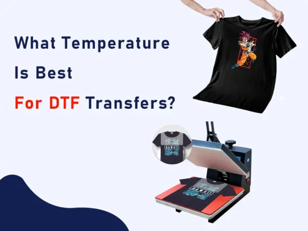 What Temperature Is Best For DTF Transfers linko dtf